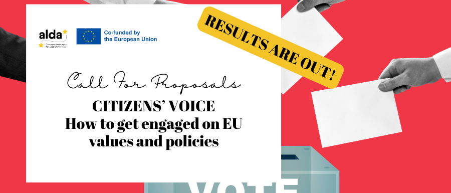 “Citizens’ voice: How to get engaged on EU values and policies - Call for Proposals for Organisations”: results are out!